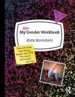 My New Gender Workbook Bornstein Kate