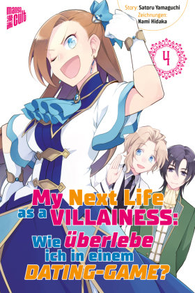 My Next Life as a Villainess - Wie überlebe ich in einem Dating-Game?. Bd.4 Manga Cult