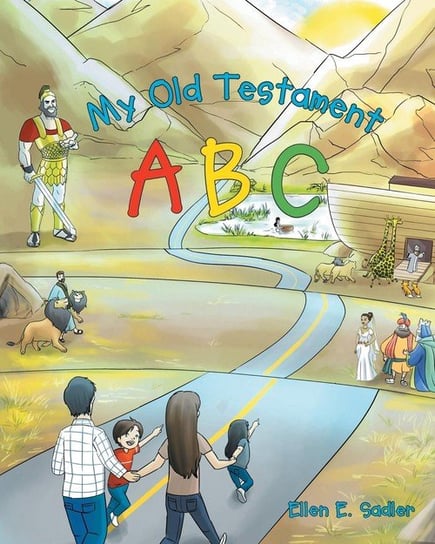 My Old Testament ABC Sadler Ellen E.