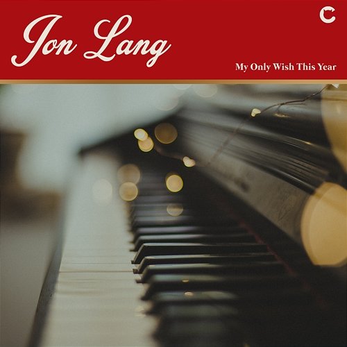 My Only Wish This Year Jon Lang