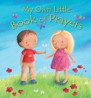 My Own Little Book of Prayers Goodings Christina