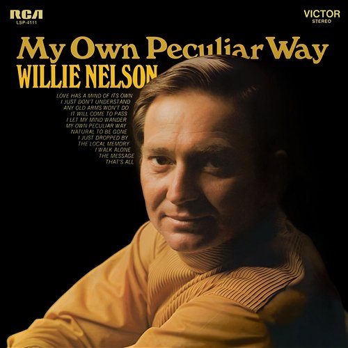 My Own Peculiar Way Willie Nelson