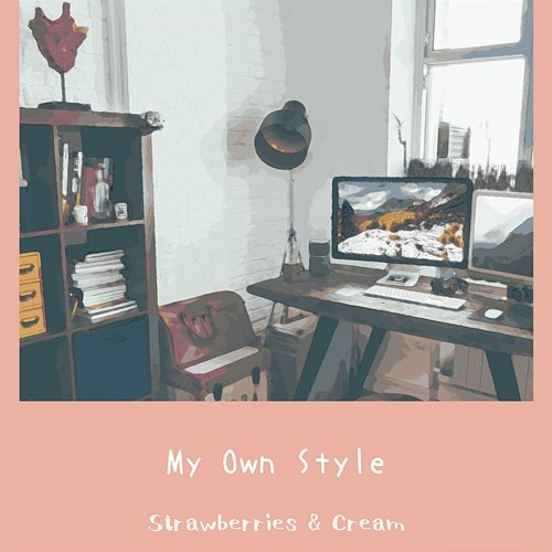 My Own Style Strawberries & Cream