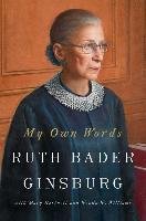 My Own Words Ginsburg Ruth Bader