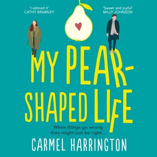 My Pear-Shaped Life: The most gripping and heartfelt page-turner! Harrington Carmel