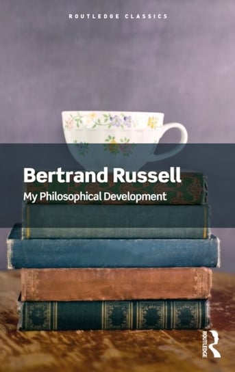 My Philosophical Development Bertrand Russell
