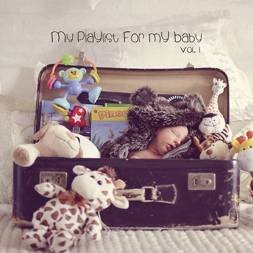 My Playlist for My Baby, Vol. 2 Victoria Obarrio