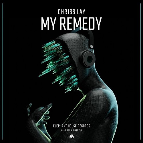 My Remedy Chriss Lay