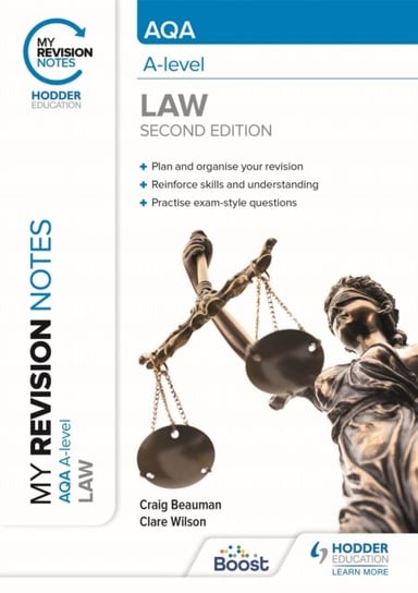 My Revision Notes: AQA A Level Law Second Edition Hodder Education