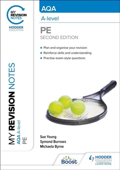 My Revision Notes: AQA A-level PE Second Edition Sue Young