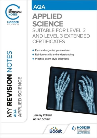 My Revision Notes: AQA Applied Science: Suitable For Level 3 And Level ...