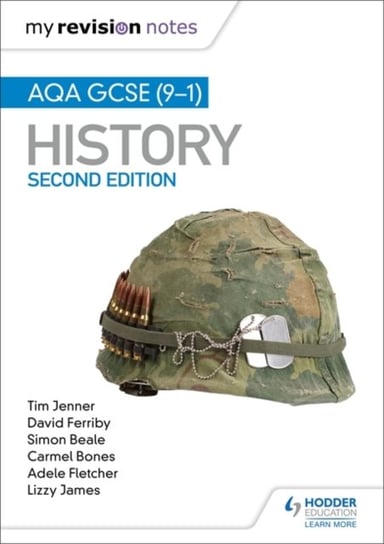 My Revision Notes: AQA GCSE (9-1) History Jenner Tim, Ferriby David, Beale Simon, Bones Carmel, Fletcher Adele, James Lizzy