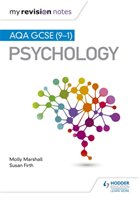 My Revision Notes: AQA GCSE (9-1) Psychology Marshall Molly, Firth Susan