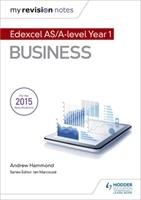 My Revision Notes: Edexcel AS Business Hammond Andrew