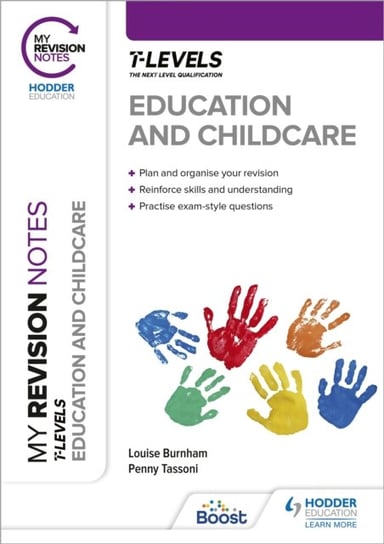 My Revision Notes: Education and Childcare T Level Penny Tassoni