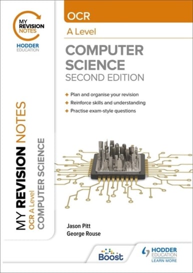 My Revision Notes: OCR A Level Computer Science: Second Edition Opracowanie zbiorowe