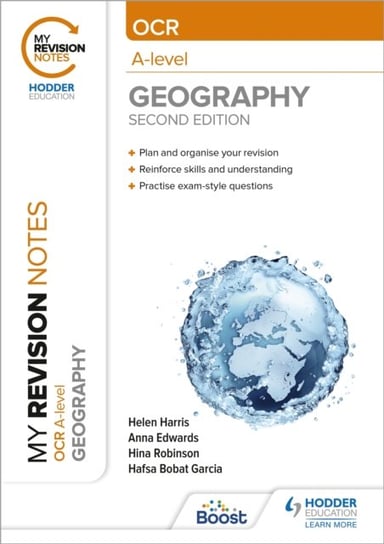 My Revision Notes: OCR A-Level Geography: Second Edition Helen Harris