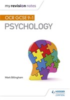 My Revision Notes: OCR GCSE (9-1) Psychology Billingham Mark