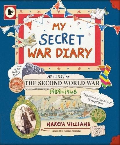 My Secret War Diary, by Flossie Albright Williams Marcia