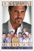 My Seven Sons and How We Raised Each Other Diamont Don