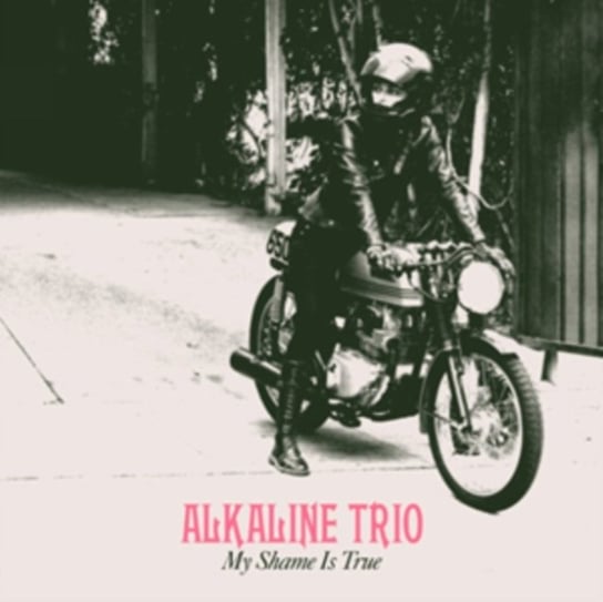 My Shame Is True Alkaline Trio