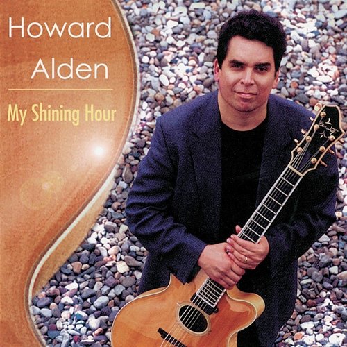 My Shining Hour Howard Alden