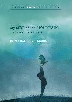 My Side of the Mountain George Jean Craighead