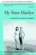 My Sister Marilyn: A Memoir of Marilyn Monroe Miracle Mona Rae, Miracle Bernice Baker