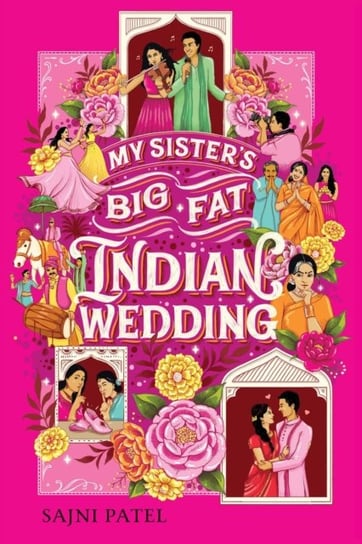 My Sisters Big Fat Indian Wedding S.A. Patel