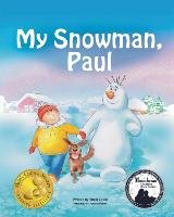 My Snowman, Paul Lapid Yossi