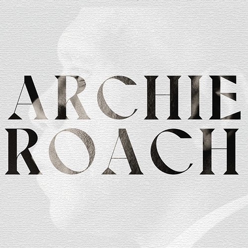 My Songs: 1989 - 2021 Archie Roach