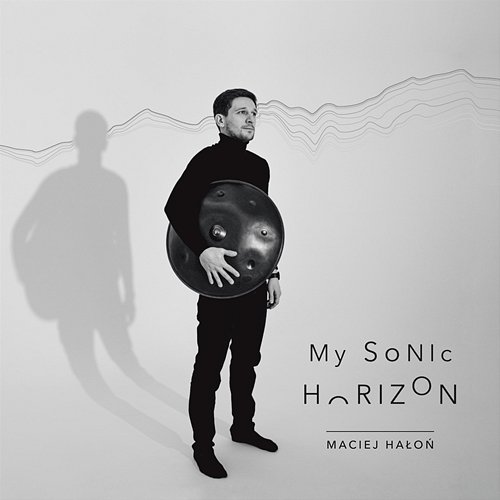 My Sonic Horizon Maciej Hałoń