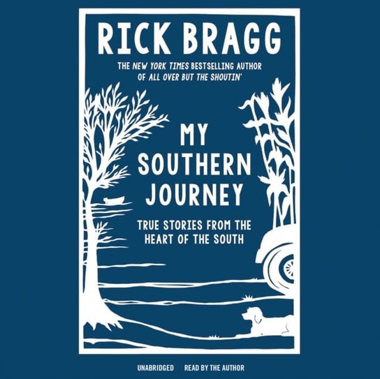 My Southern Journey Bragg Rick
