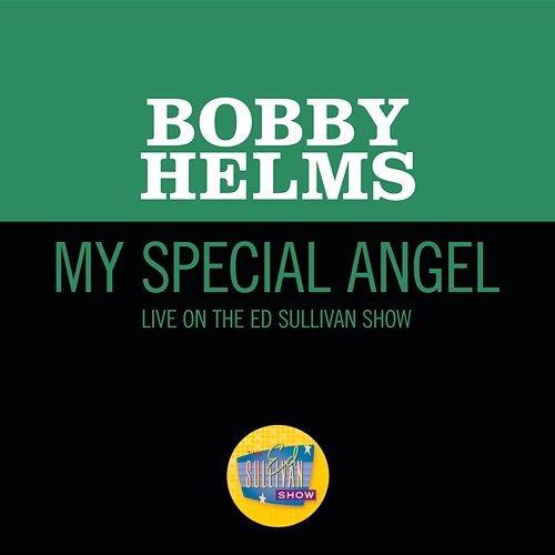 My Special Angel Bobby Helms