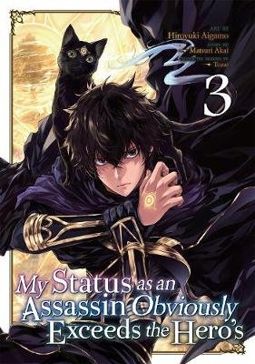 My Status as an Assassin Obviously Exceeds the Hero's. Volume 3 Matsuri Akai