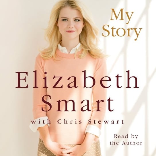 My Story Stewart Chris, Smart Elizabeth