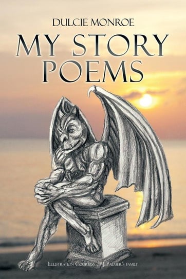 My Story Poems Monroe Dulcie