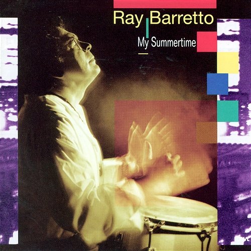 my summertime Ray Barretto - New World Spirit