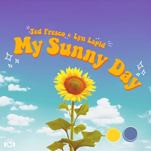 My Sunny Day Ted Fresco, Lyn Lapid