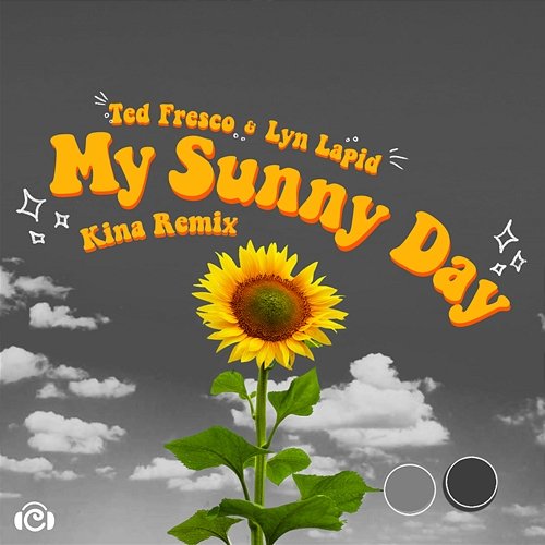 My Sunny Day Ted Fresco, Lyn Lapid, Kina