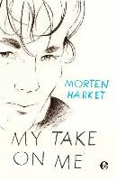 My take on me Harket Morten
