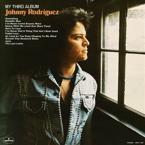My Third Album Johnny Rodriguez