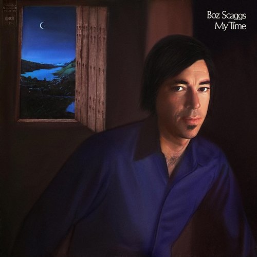 My Time Boz Scaggs