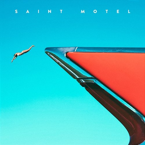 My Type EP Saint Motel