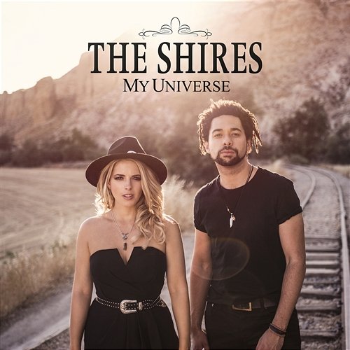 My Universe The Shires