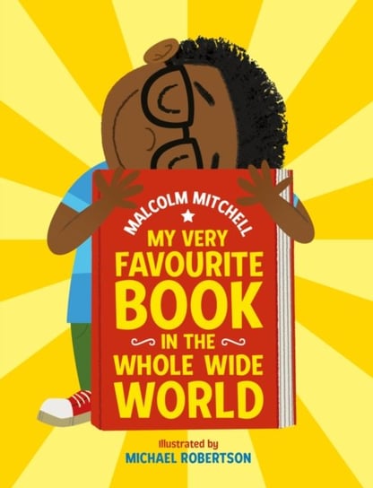 My Very Favourite Book in the Whole Wide World (PB) Mitchell Malcolm