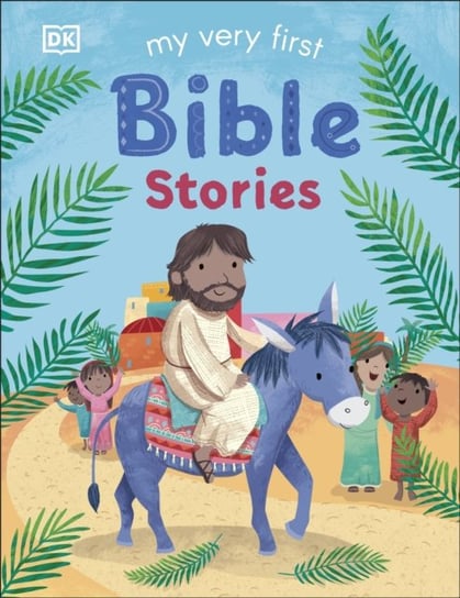 My Very First Bible Stories Opracowanie zbiorowe
