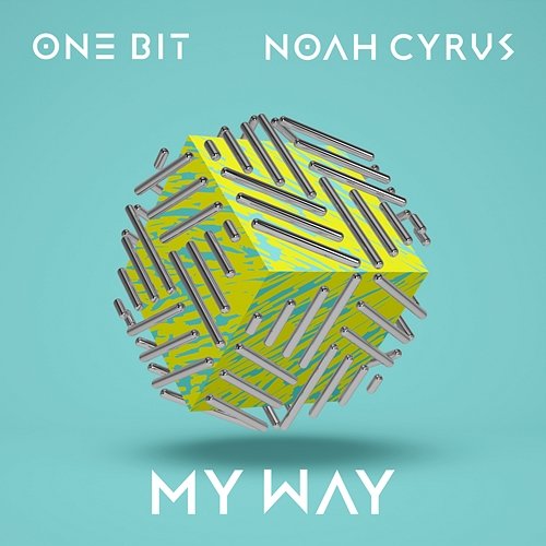 My Way One Bit, Noah Cyrus