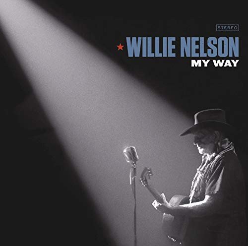My Way Willie Nelson