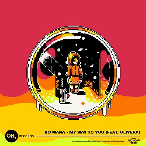My Way To You No Mana feat. Olivera